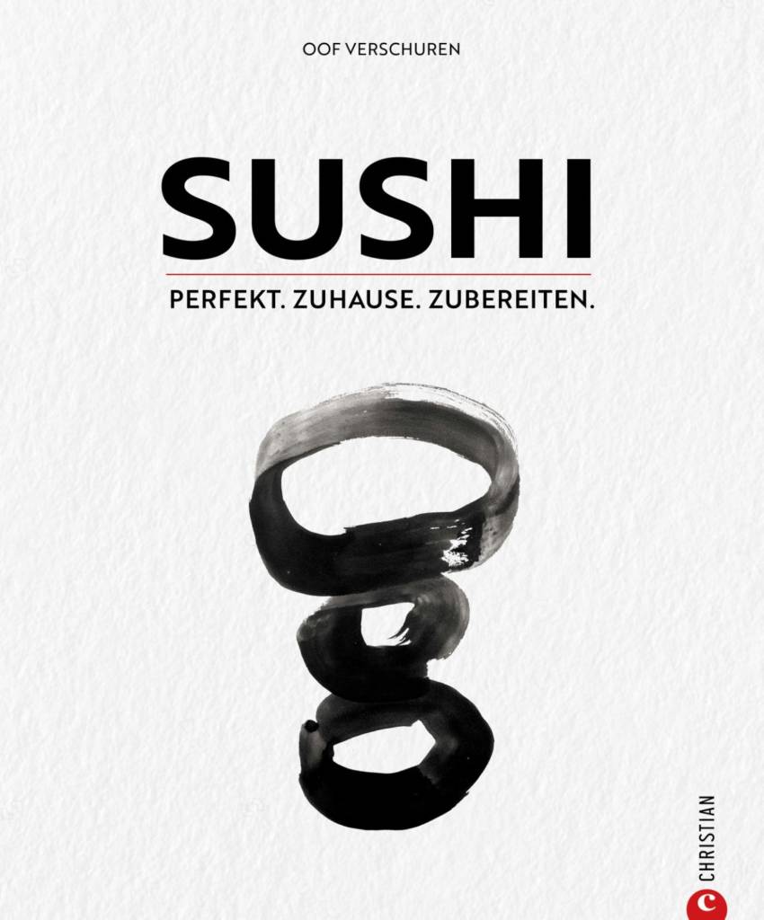 VERSCHUREN OOF Sushi Perfekt. Zuhause. Zubereiten.